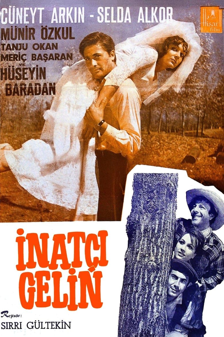 İnatçı Gelin