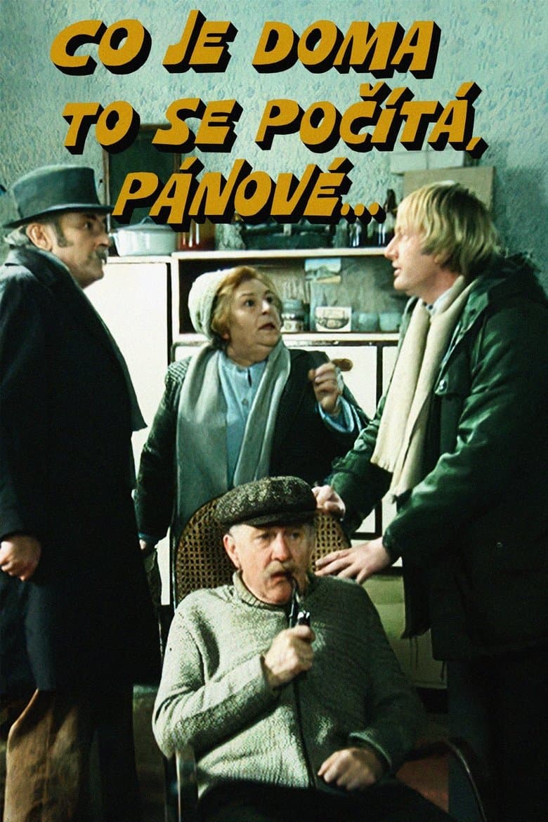 Co je doma to se počítá, pánové...