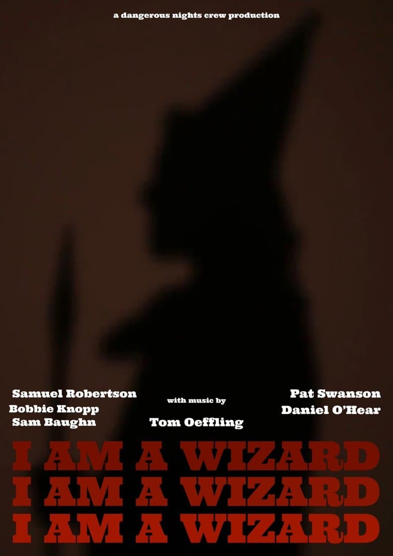 I Am A Wizard