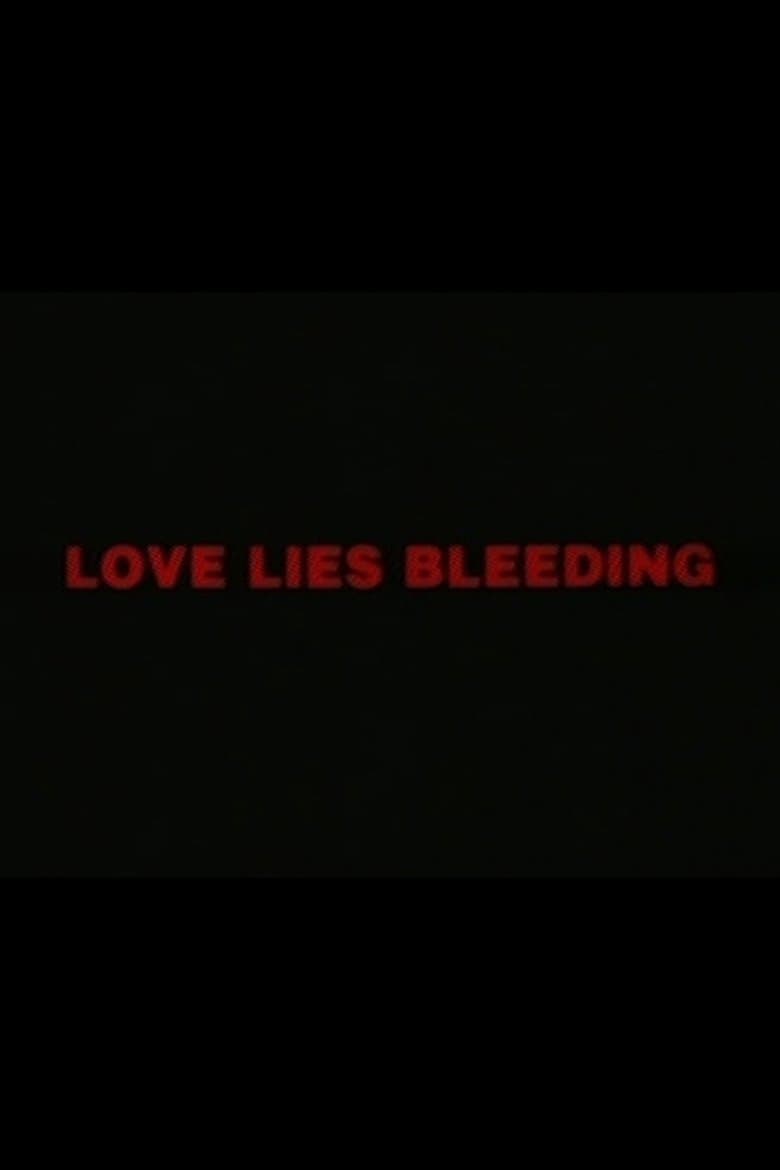 Love Lies Bleeding