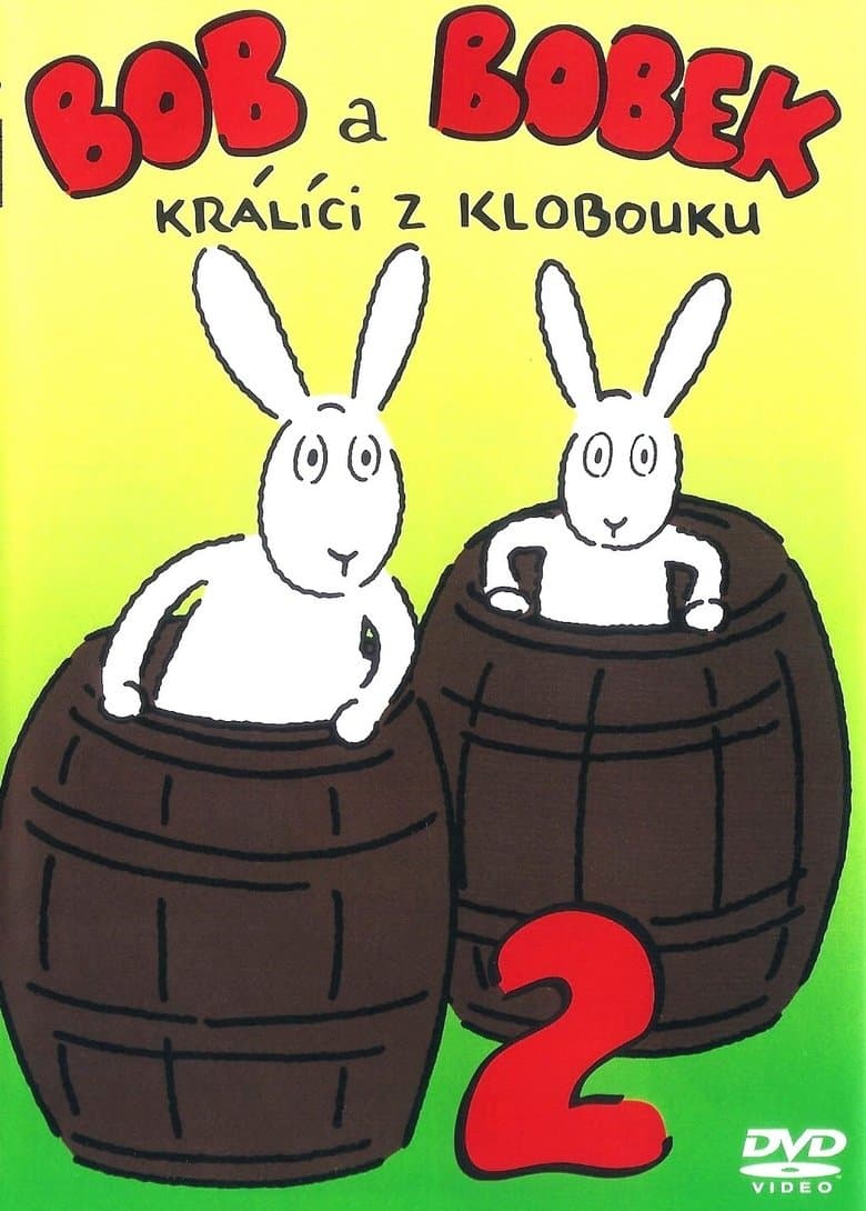 Bob a Bobek – králíci z klobouku