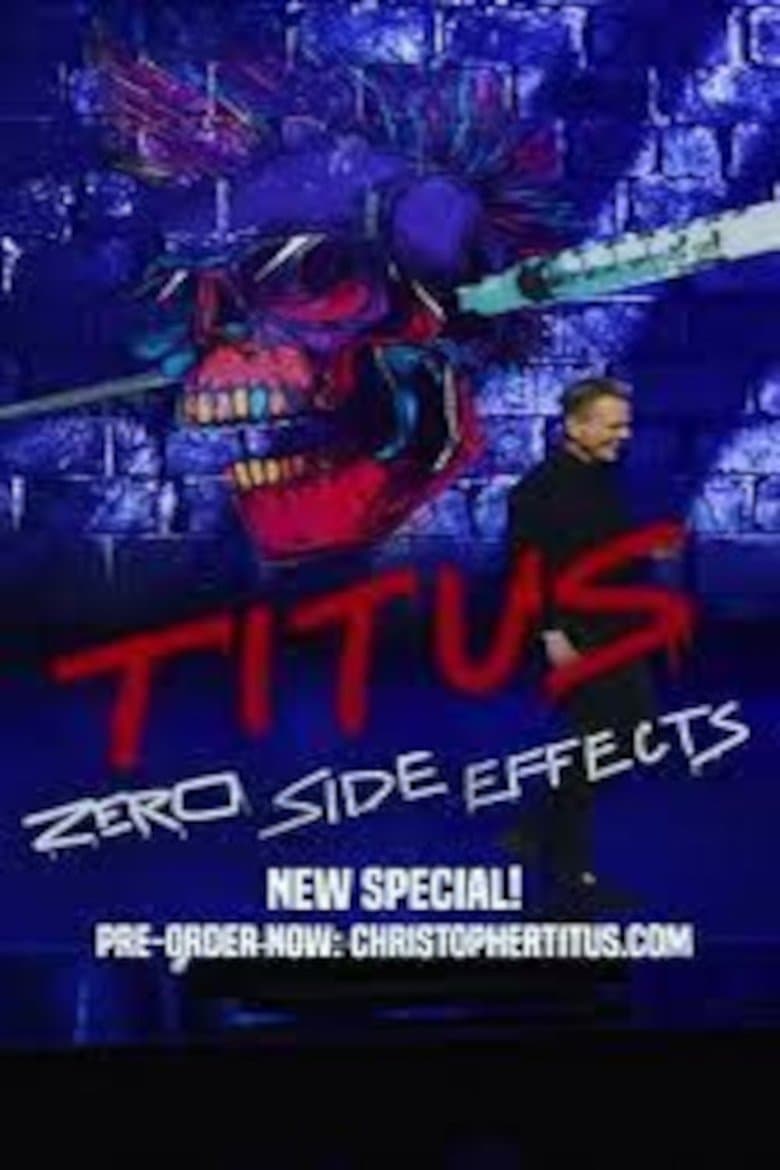 Christopher Titus: Zero Side Effects