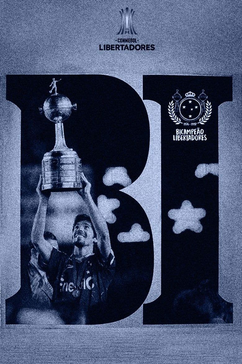 Cruzeiro: As crônicas do Bicampeão da América