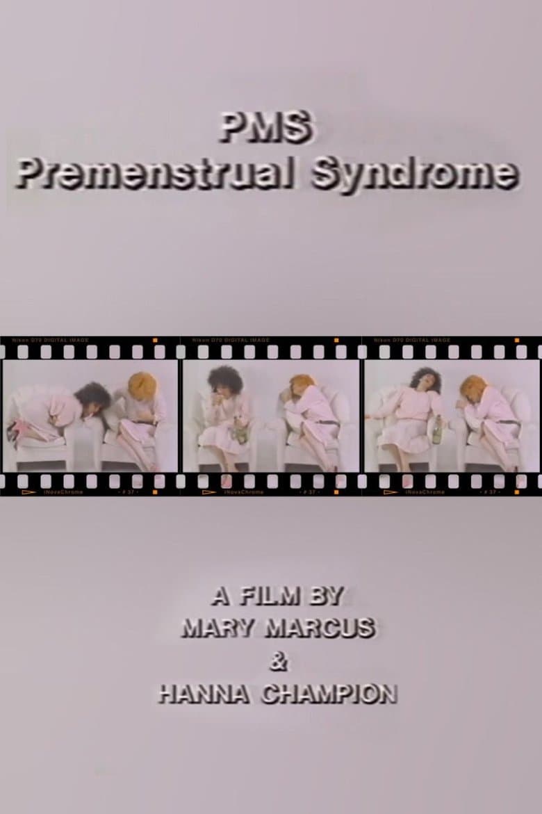 PMS - Premenstrual Syndrome
