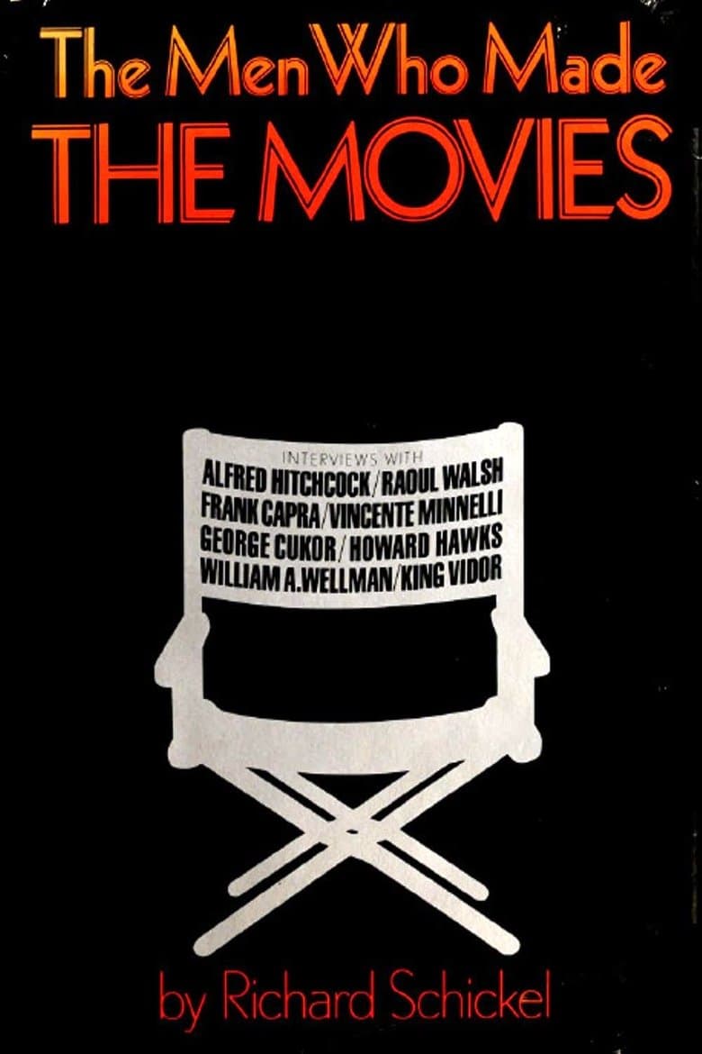 The Men Who Made the Movies