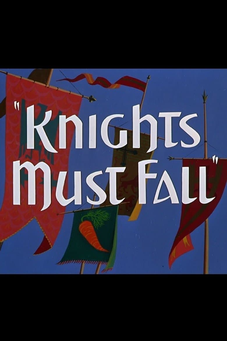 Knights Must Fall