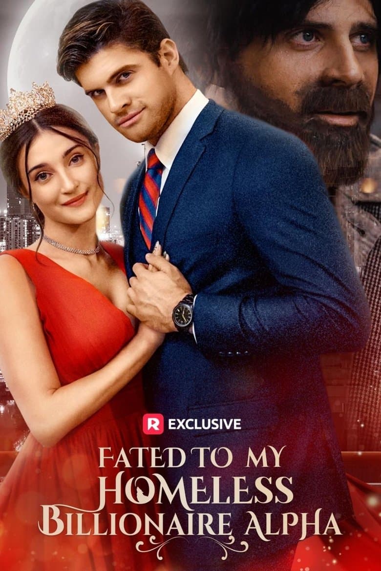 Fated to My Homeless Billionaire Alpha