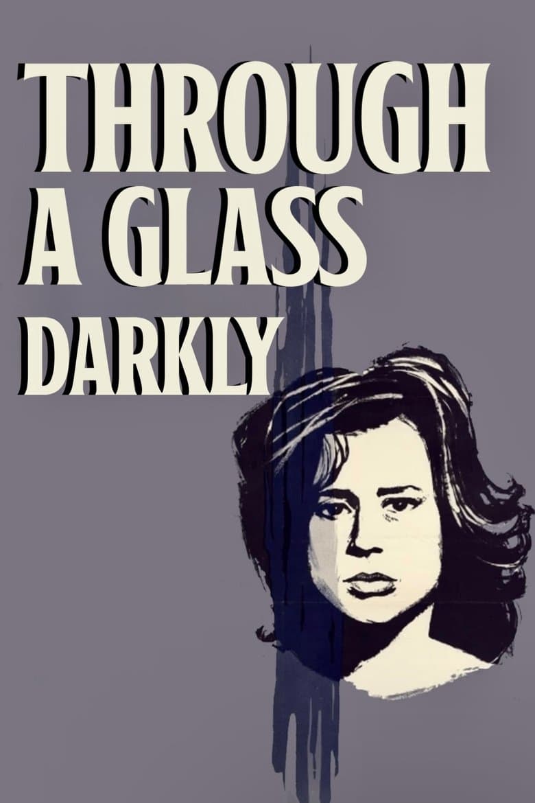 Through a Glass Darkly
