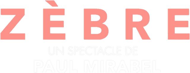 Paul Mirabel : Zèbre