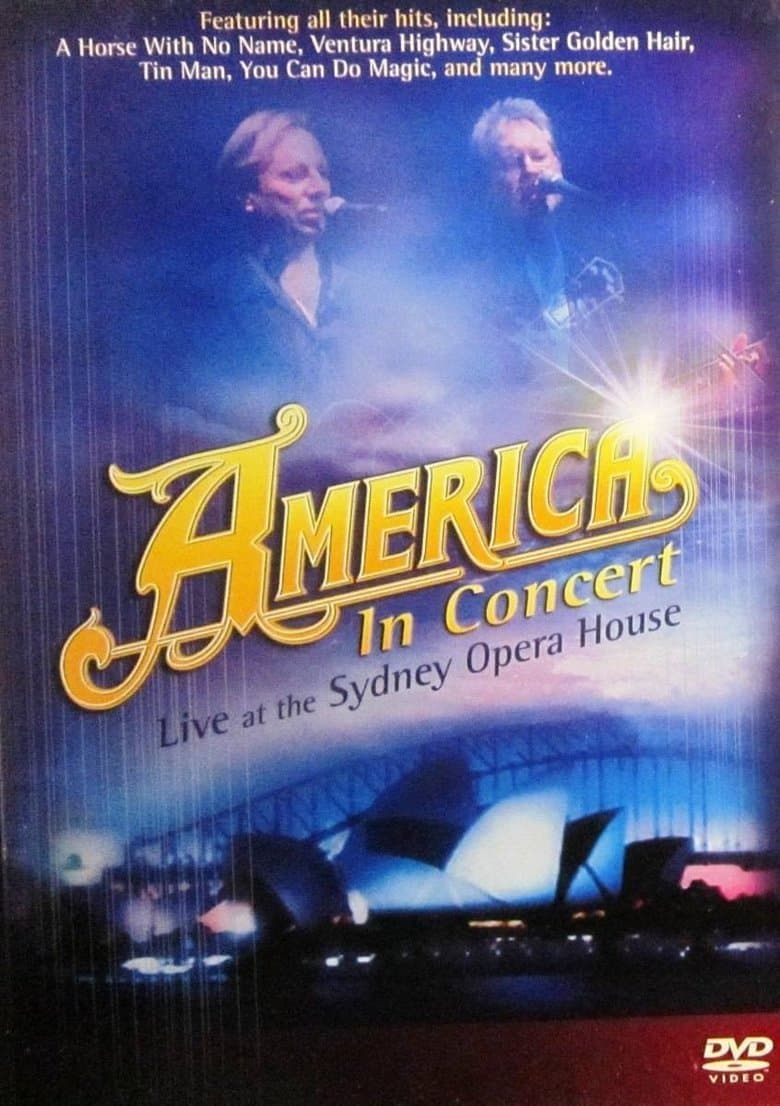 America In Concert Live at the Sydney Opera House