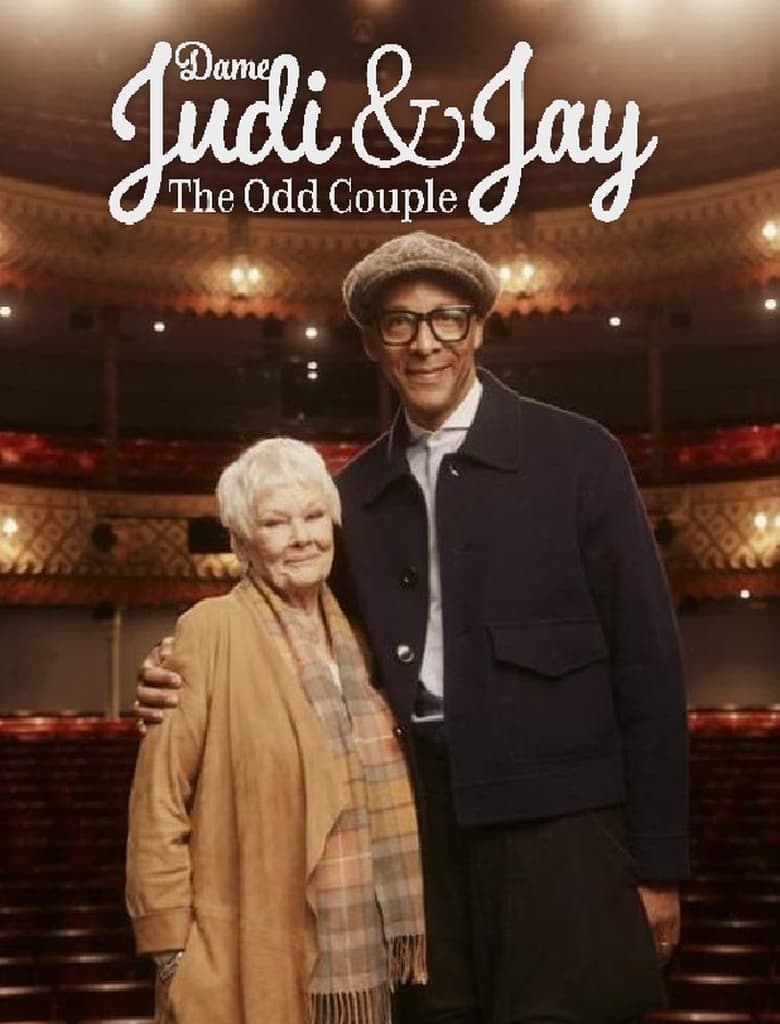 Dame Judi and Jay: The Odd Couple