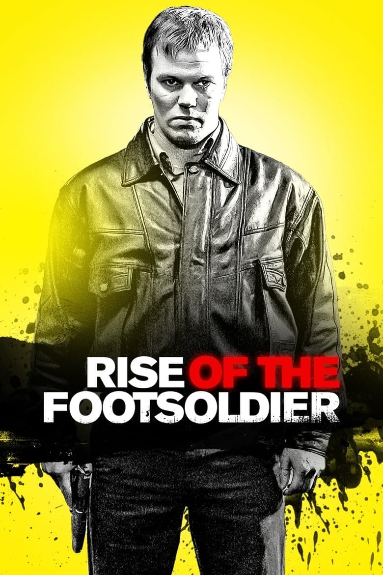 Rise of the Footsoldier