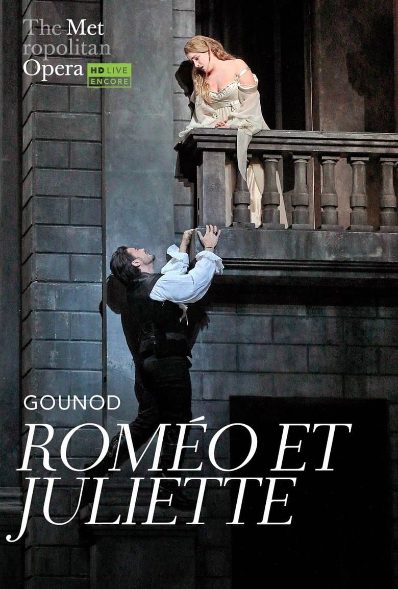 The Metropolitan Opera: Roméo et Juliette