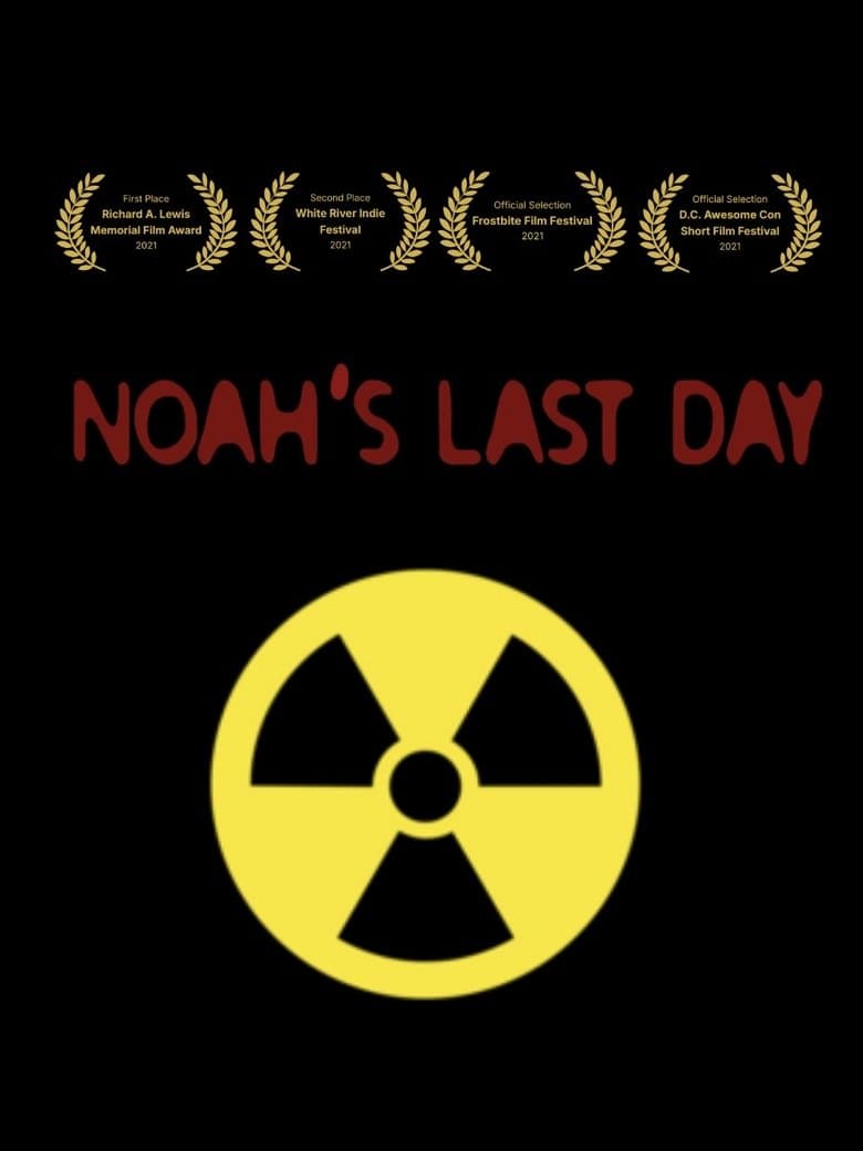 Noah's Last Day