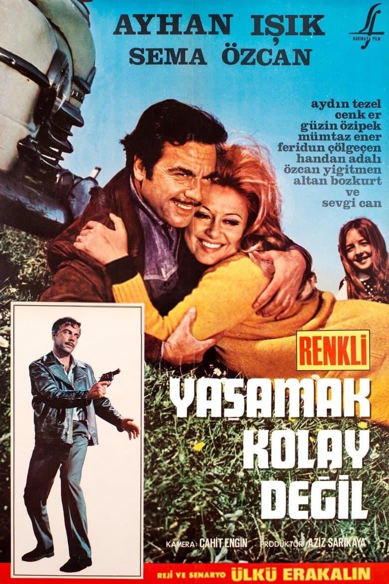 Yaşamak Kolay Değil