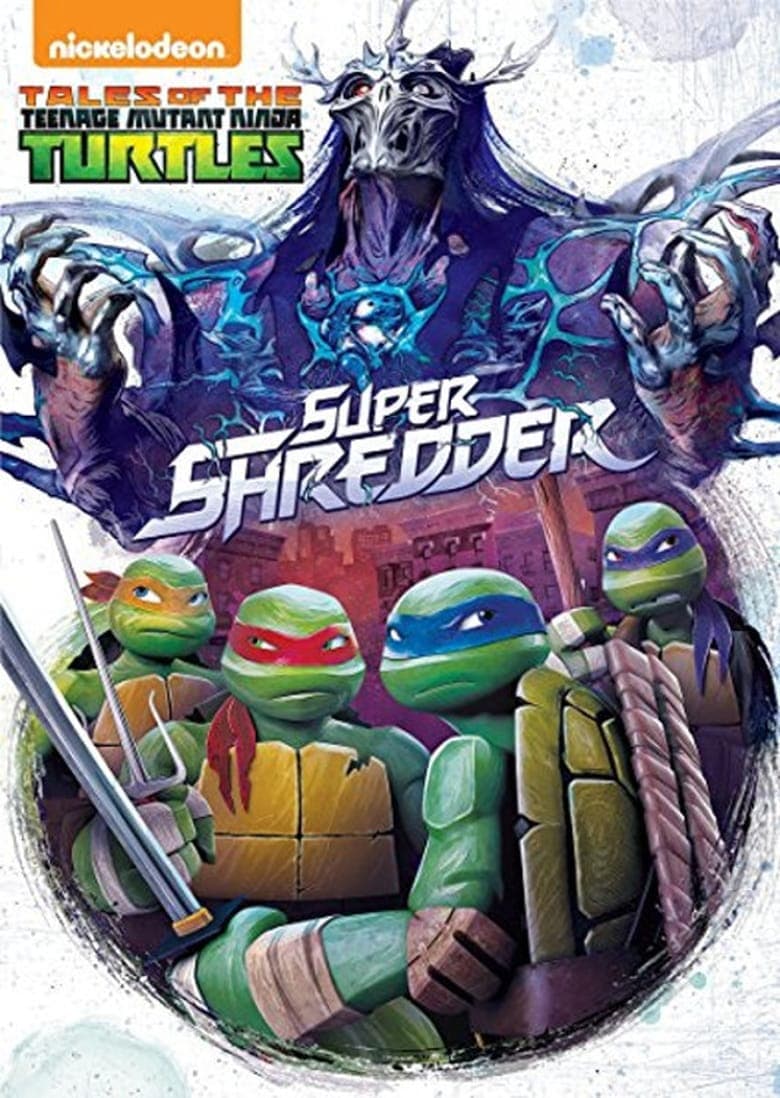 Tales of the Teenage Mutant Ninja Turtles: Super Shredder