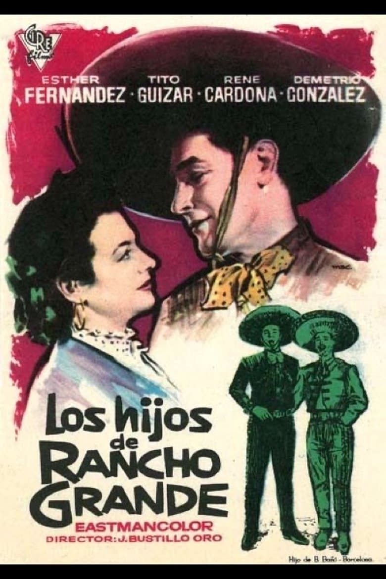 Los hijos de Rancho Grande