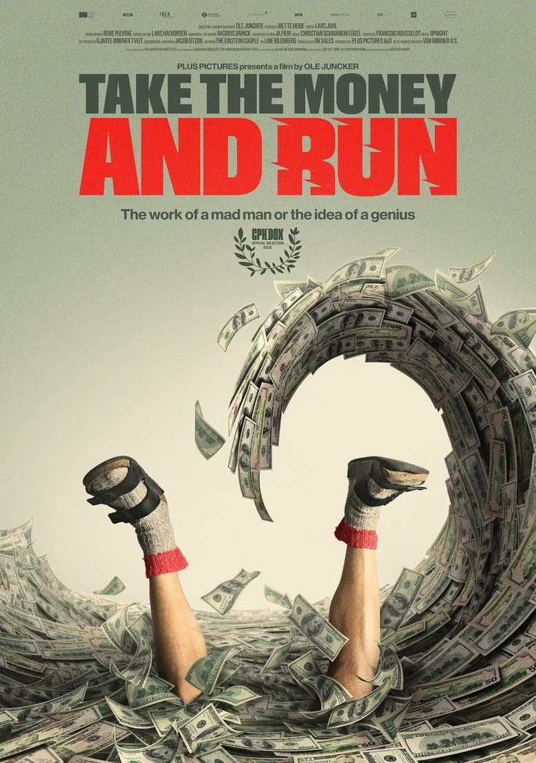 Take the Money and Run