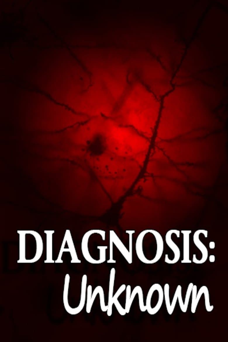 Diagnosis: Unknown