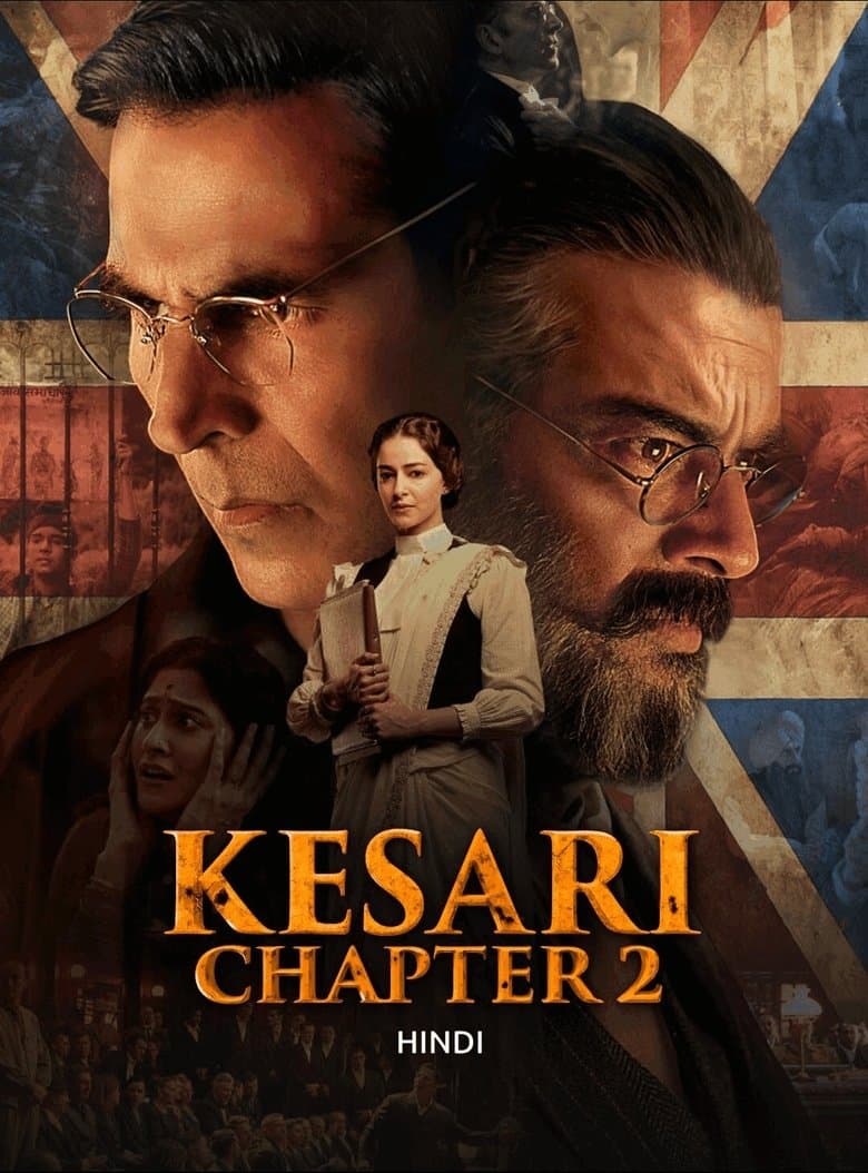 Kesari Chapter 2: The Untold Story of Jallianwala Bagh