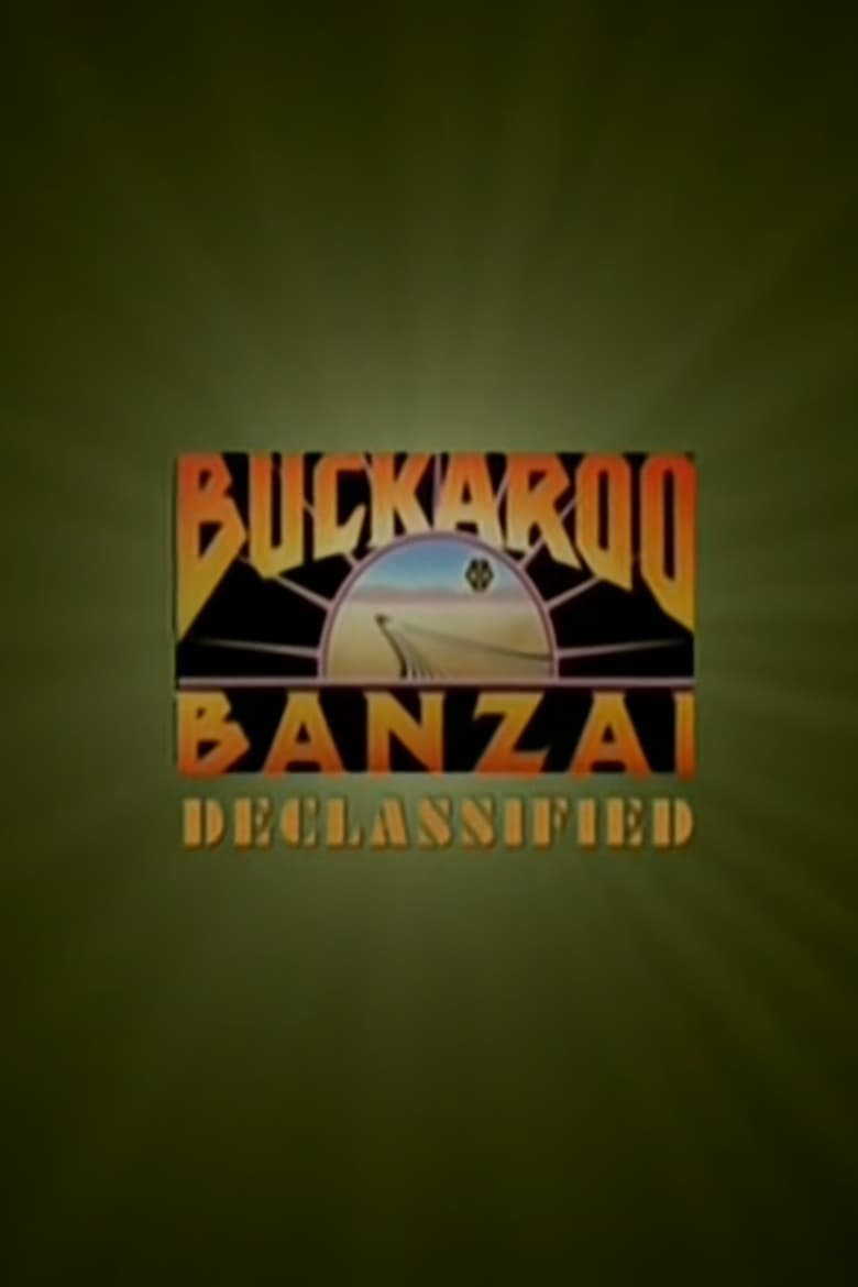 Buckaroo Banzai Declassified