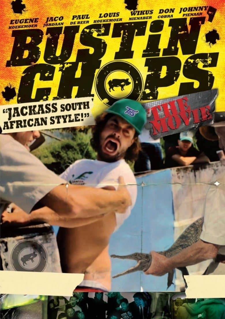 Bustin Chops The Movie