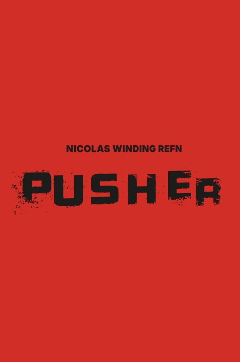Pusher Trilogy