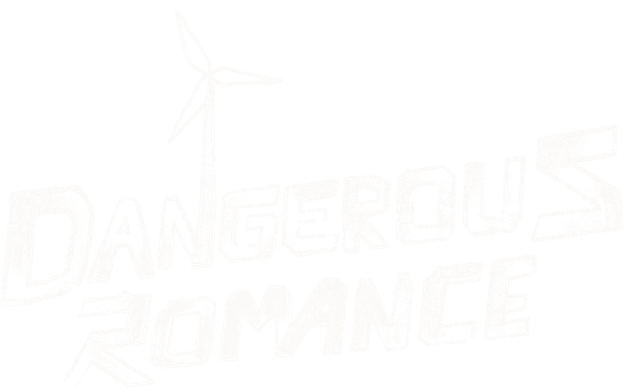 Dangerous Romance