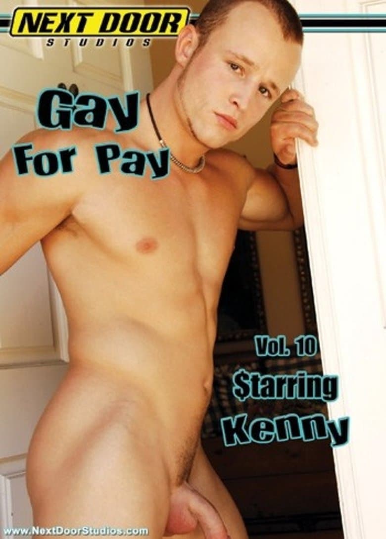Gay for Pay 10: Kenny