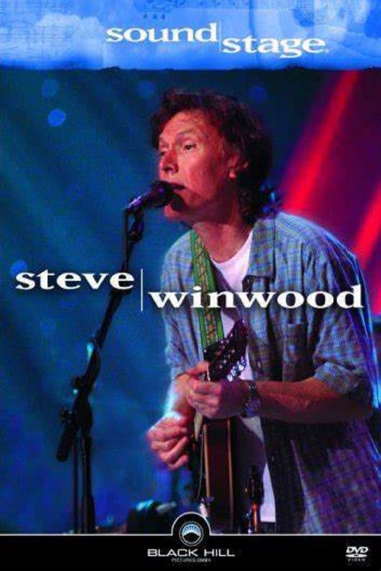 Steve Winwood Live in Concert Soundstage