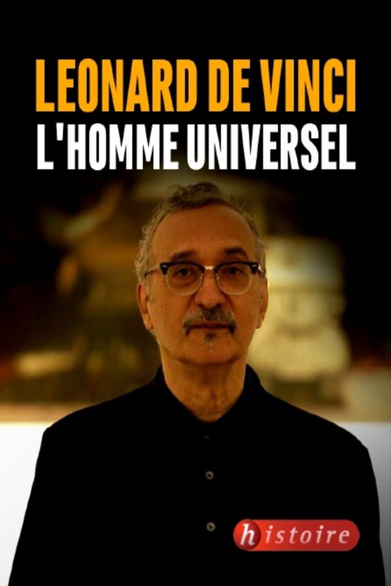 Leonardo Da Vinci: The Universal Man