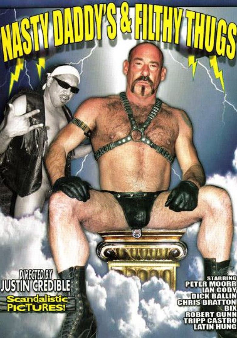 Nasty Daddy's & Filthy Thugs