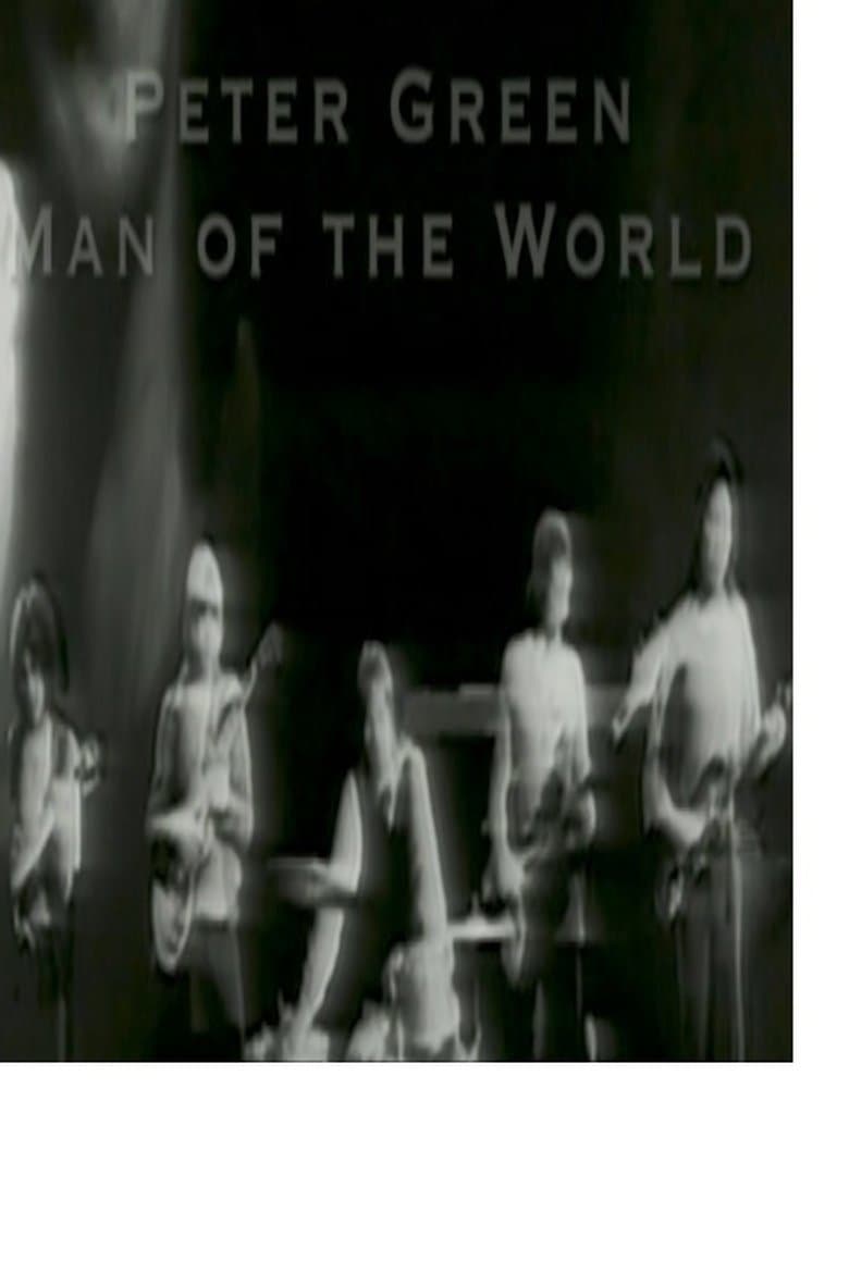 Peter Green: Man of the World