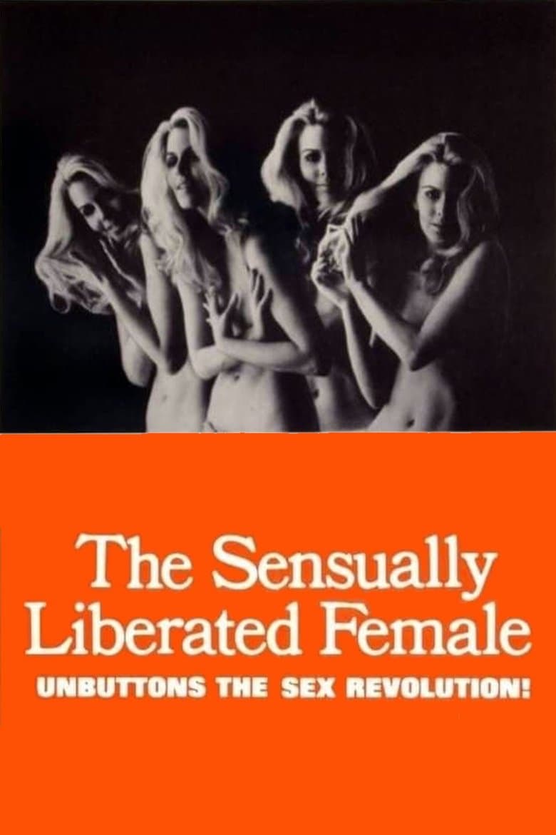 The Sensually Liberated Female