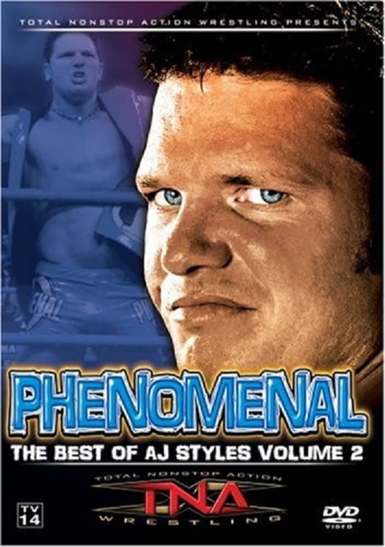 TNA Wrestling: Phenomenal - The Best of AJ Styles Vol. 2