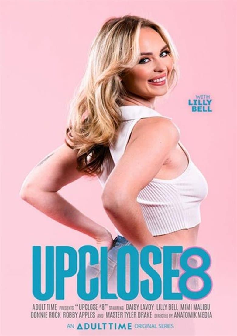 Up Close 8