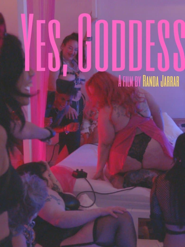 Yes, Goddess