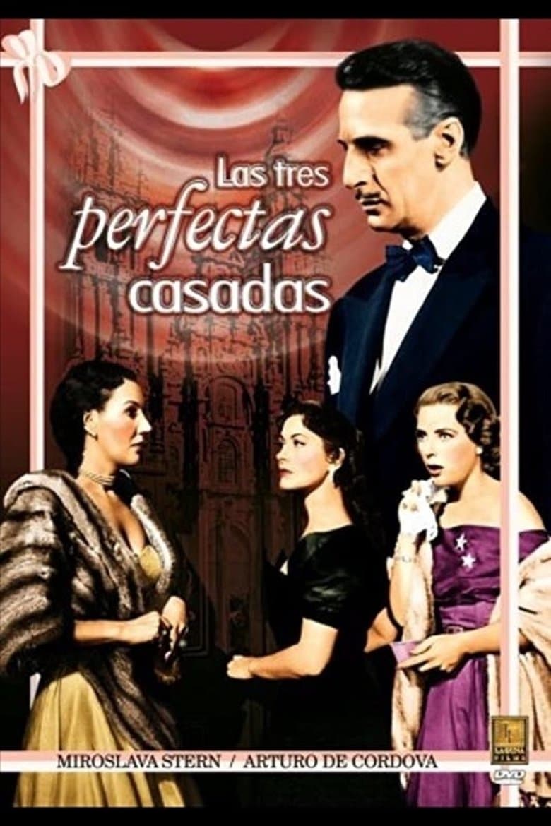 The Three Perfect Married