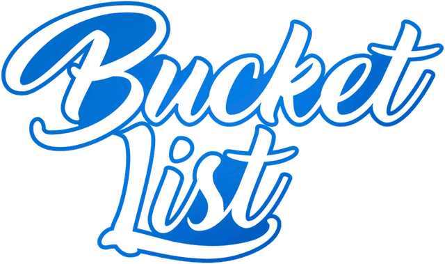 Bucket List