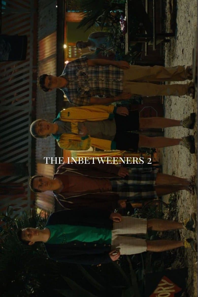 The Inbetweeners 2