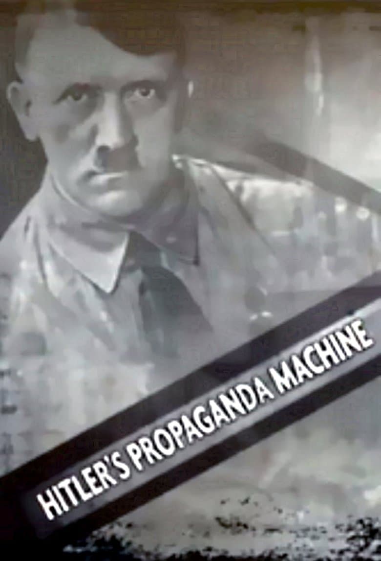 Hitler's Propaganda Machine