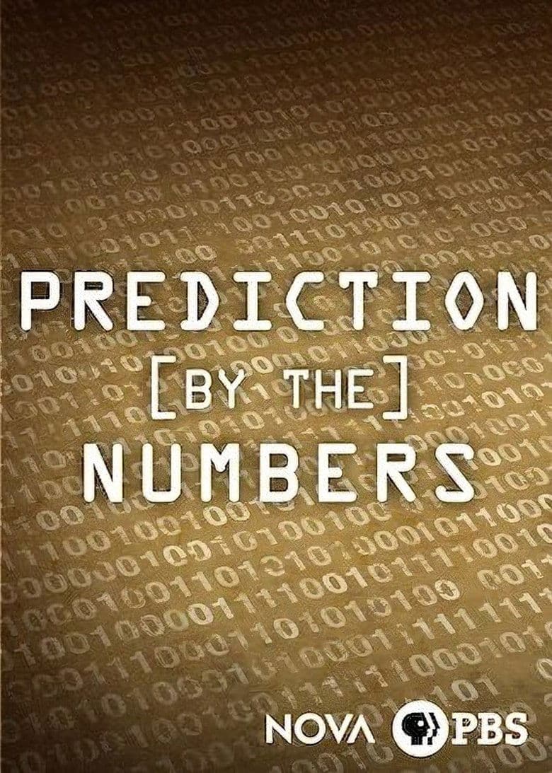 NOVA: Prediction by the Numbers
