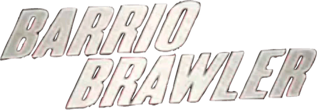 Barrio Brawler