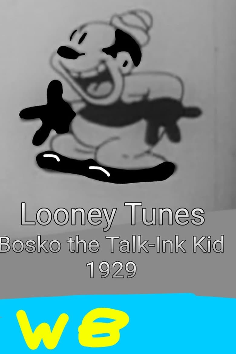 Bosko, the Talk-Ink Kid