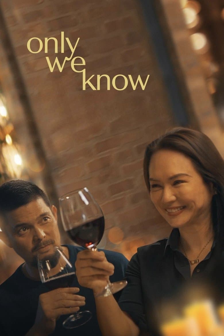 Only We Know