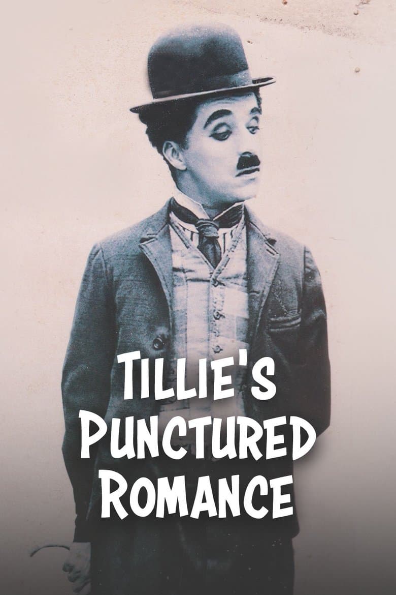 Tillie's Punctured Romance