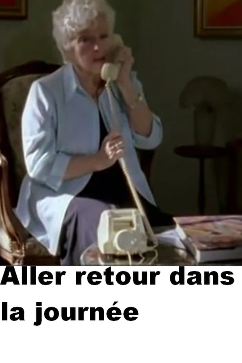 Aller-retour dans la journée
