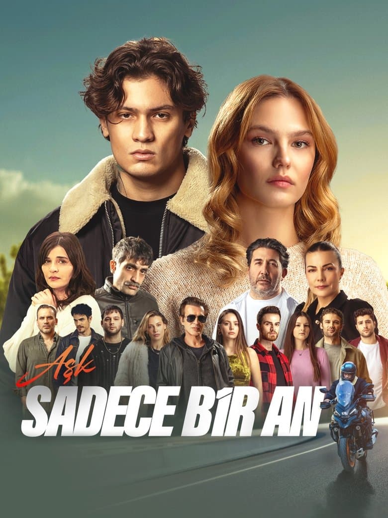 Aşk Sadece Bir An