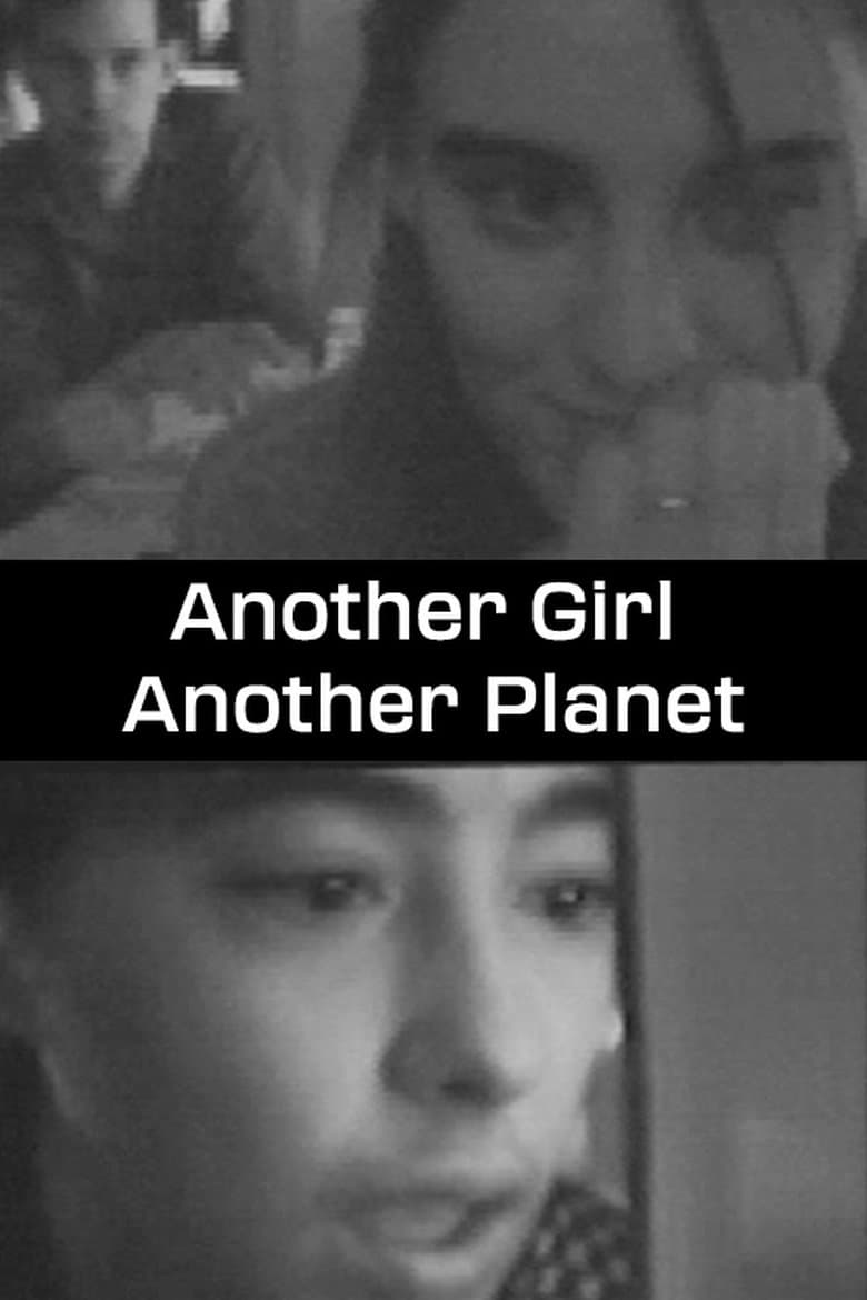 Another Girl Another Planet