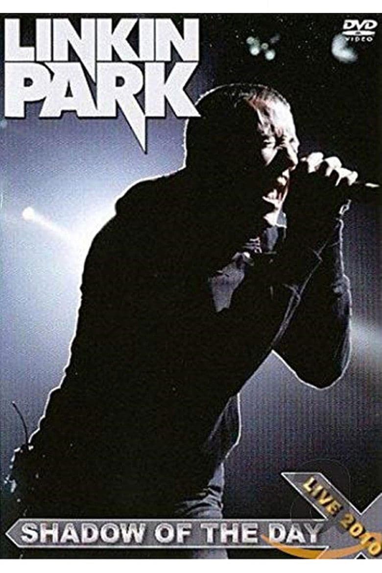 Linkin Park: Shadow Of The Day